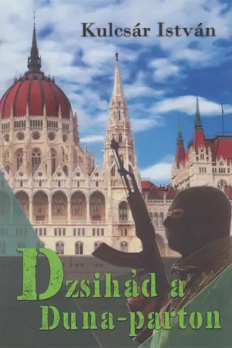 Dzsihád a Duna-parton borító