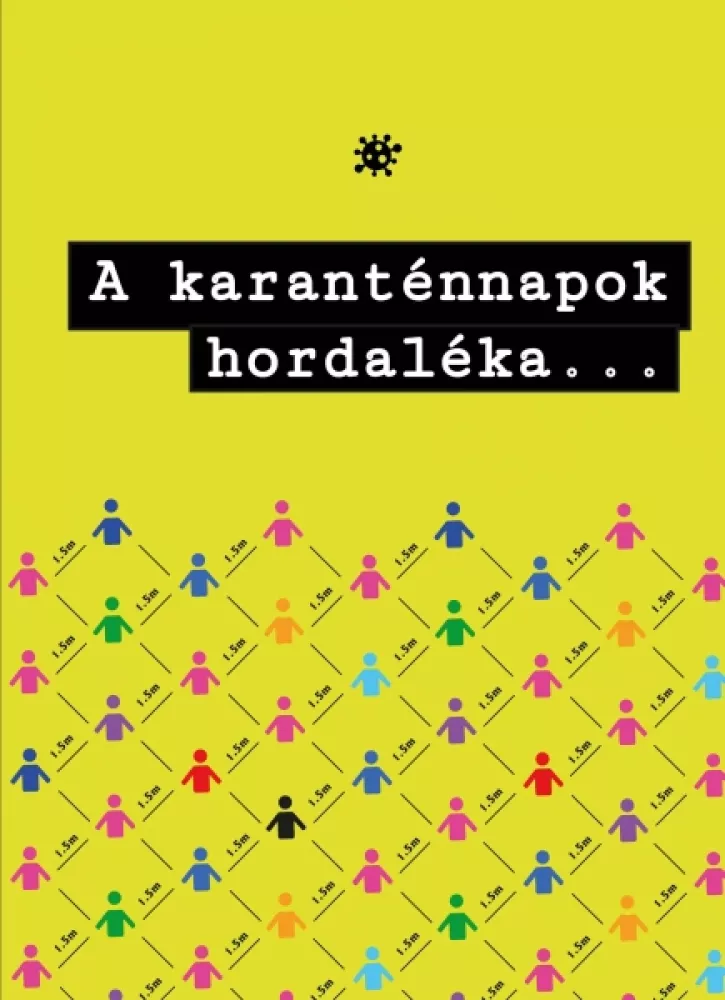 A karanténnapok hordaléka borító