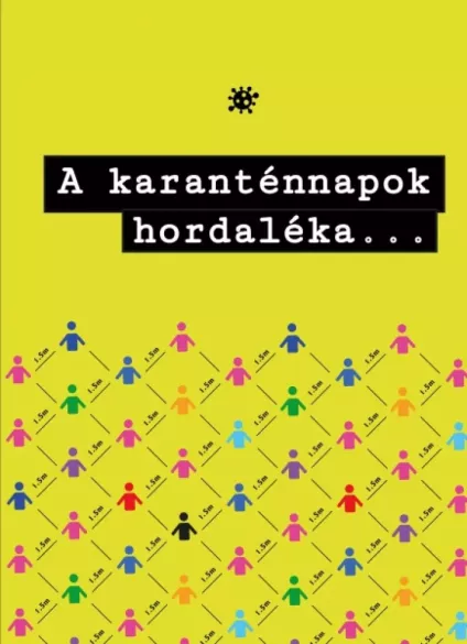 A karanténnapok hordaléka borító
