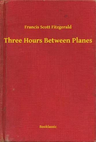 Three Hours Between Planes