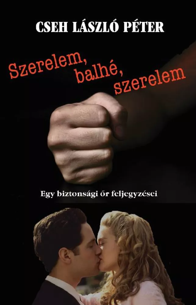 Szerelem, balhé, szerelem borító