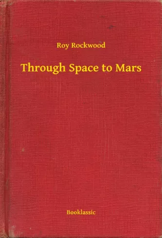 Through Space to Mars
