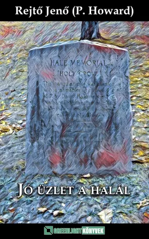 Jó üzlet a halál