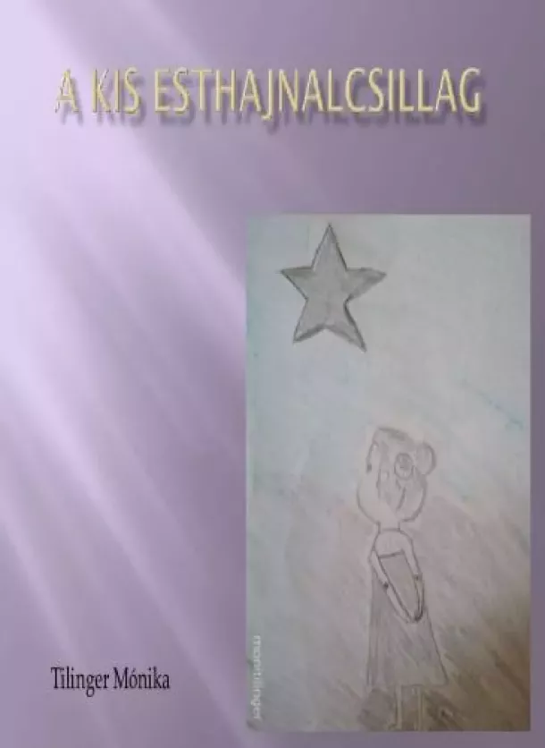 A kis Esthajnalcsillag borító