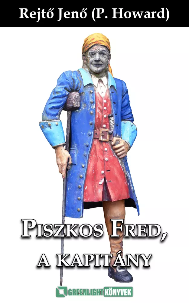 Piszkos Fred, a kapitány borító