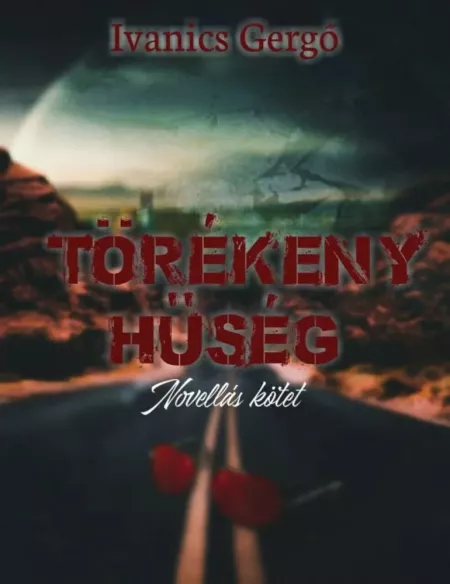 Törékeny hűség
