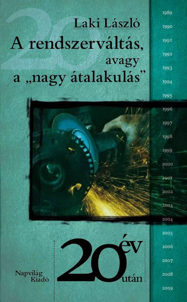 A rendszerváltás, avagy a „nagy átalakulás” borító