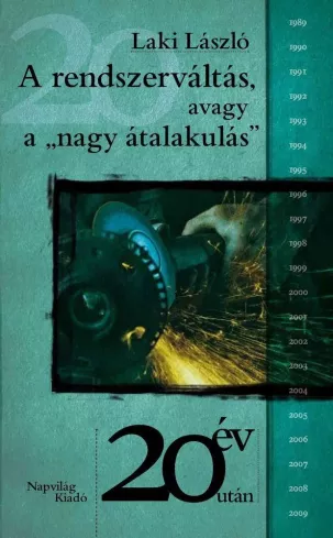 A rendszerváltás, avagy a „nagy átalakulás” borító
