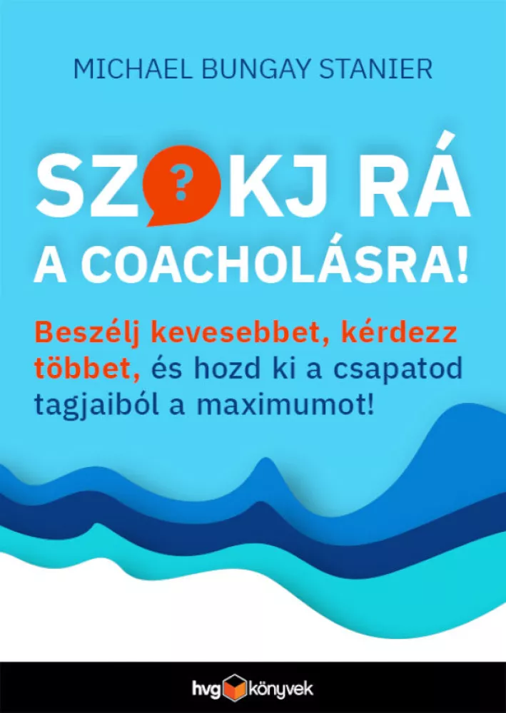 Szokj rá a coacholásra! borító