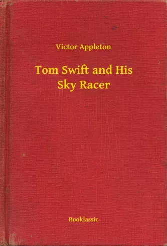 Tom Swift and His Sky Racer borító