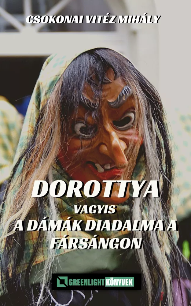 Dorottya vagyis a dámák diadalma a fársángon borító