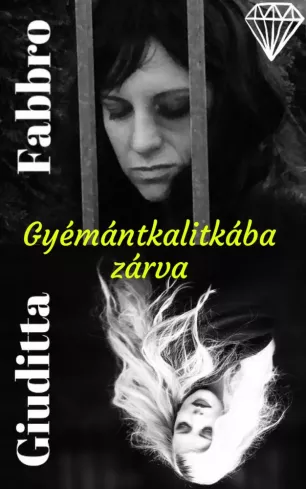 Gyémántkalitkába zárva borító