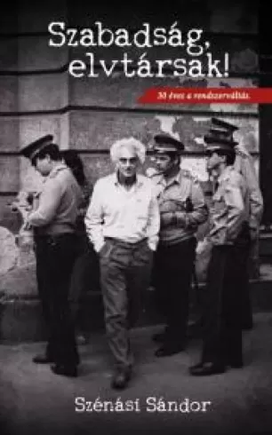 Szabadság, elvtársak! borító