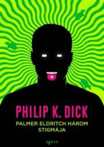 Palmer Eldritch három stigmája borító