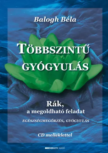 Többszintű gyógyulás