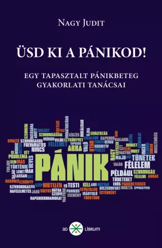 Üsd ki a pánikod!