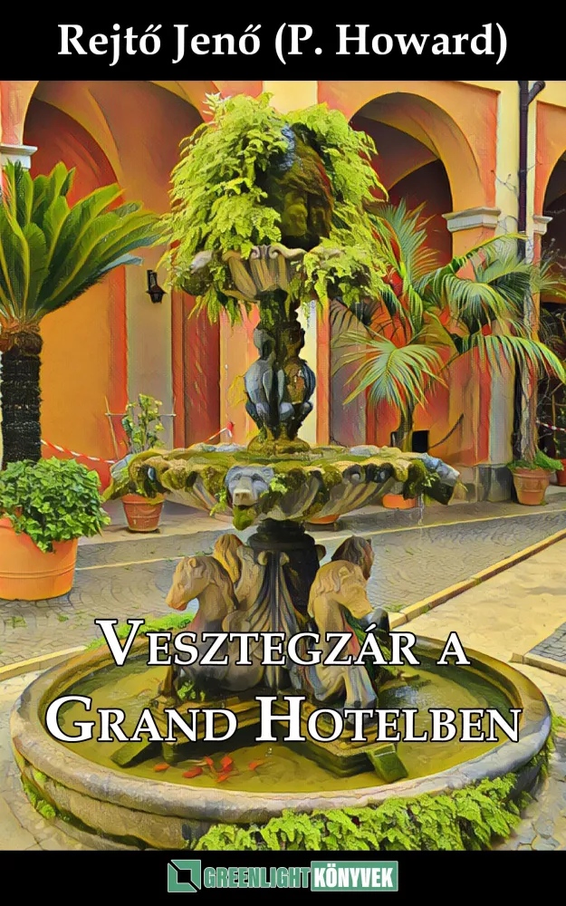 Vesztegzár a Grand Hotelben borító