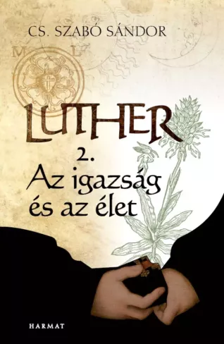 Luther II. - Az igazság és az élet borító