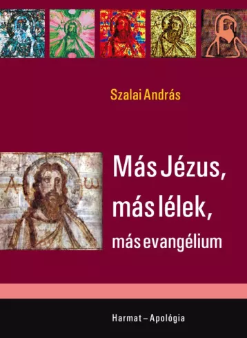 Más Jézus, más lélek, más evangélium  borító