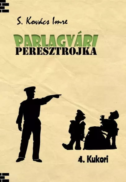 Parlagvári Peresztrojka 4. Kukori borító