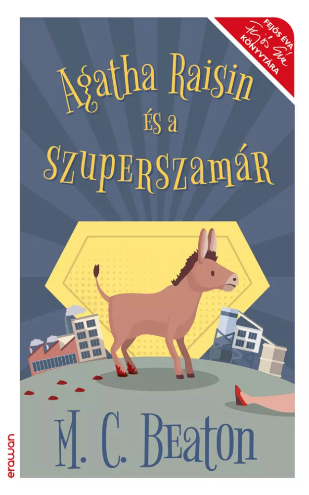 Agatha Raisin és a szuperszamár borító
