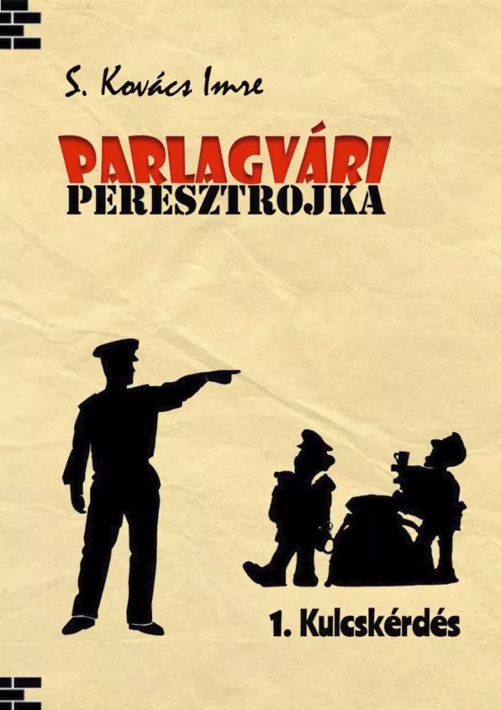 Parlagvári Peresztrojka 1. Kulcskérdés borító