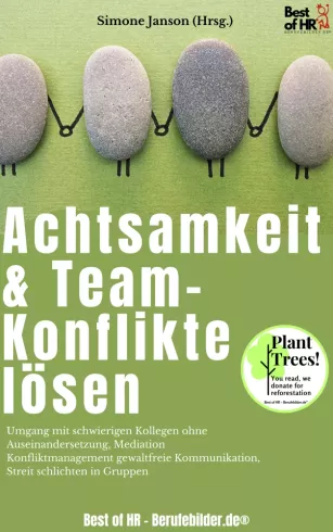 Achtsamkeit & Team-Konflikte lösen borító