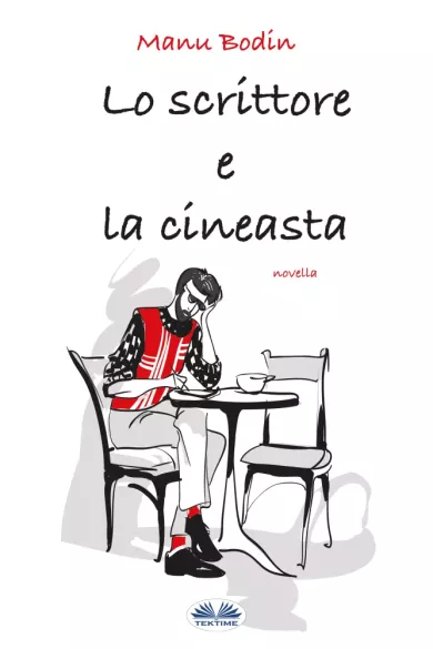 Lo Scrittore e la Cineasta