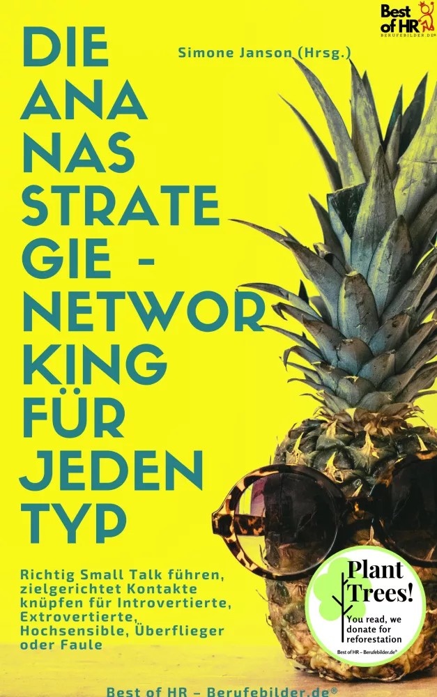 Die Ananas-Strategie – Networking für jeden Typ borító