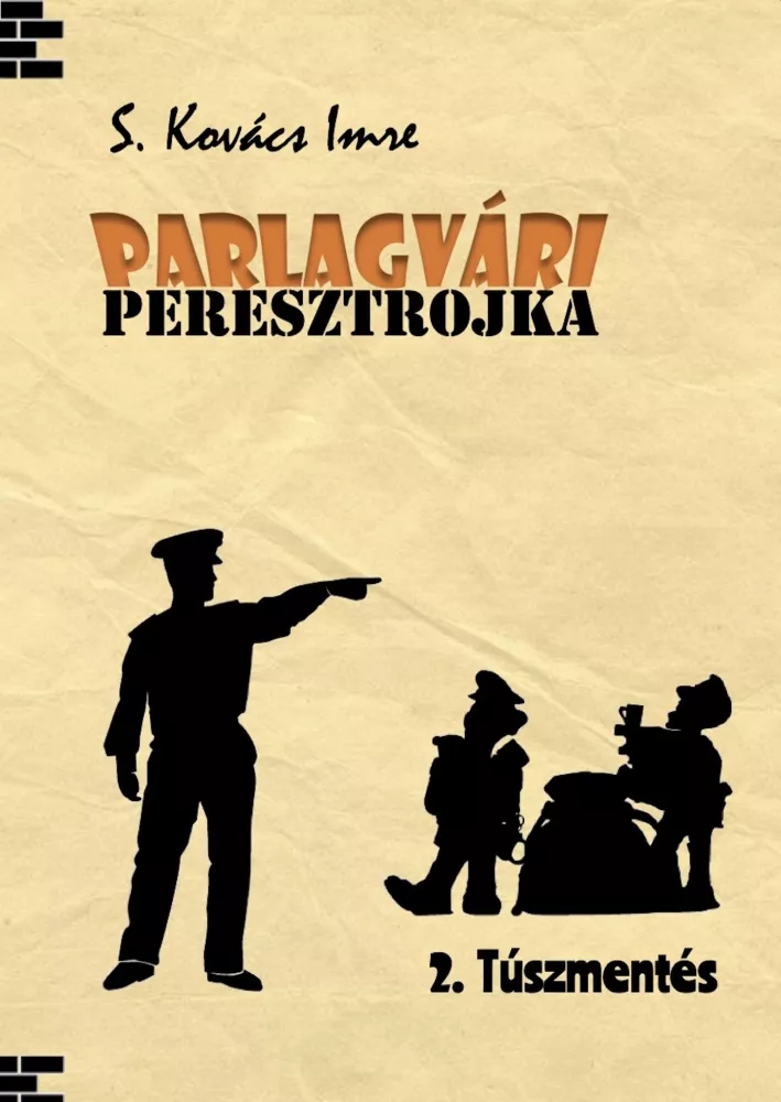 Parlagvári Peresztrojka 2. Túszmentés borító