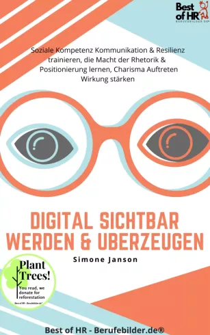 Digital sichtbar werden & überzeugen