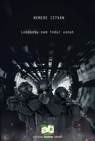 Londonba ​nem indul vonat borító