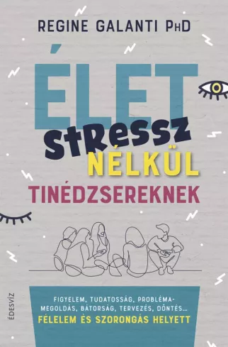 Élet stressz nélkül – tinédzsereknek borító