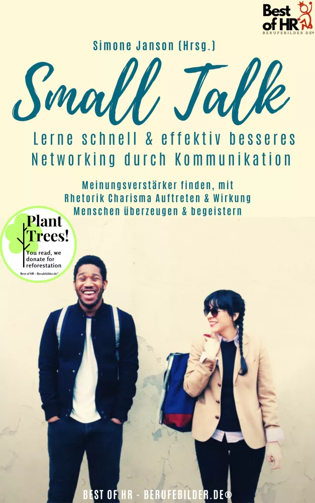 Small Talk – Lerne schnell & effektiv besseres Networking durch Kommunikation borító