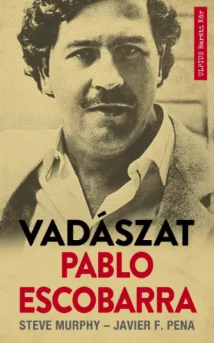 Vadászat Pablo Escobarra borító