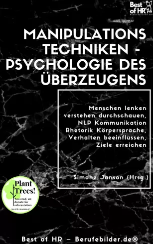 Manipulationstechniken – Psychologie des Überzeugens borító