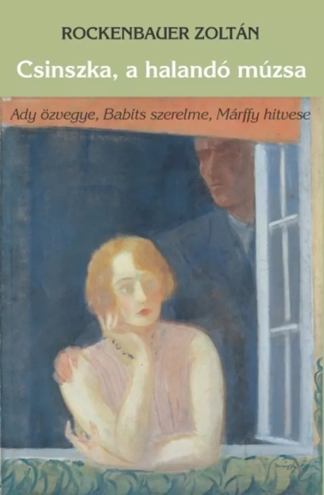 Csinszka, a halandó múzsa borító