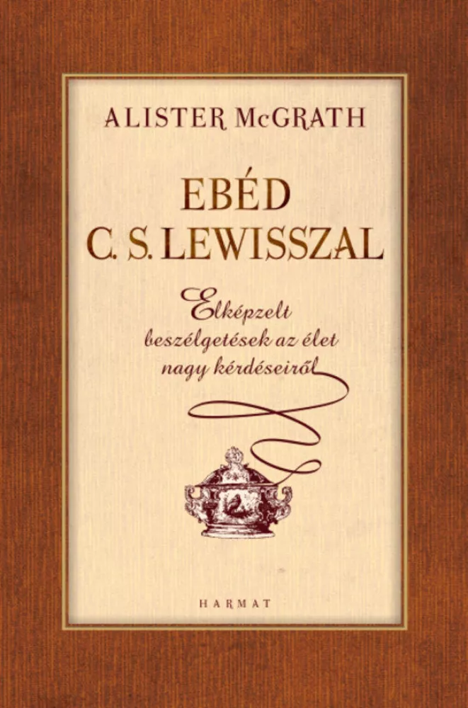 Ebéd C. S. Lewisszal borító