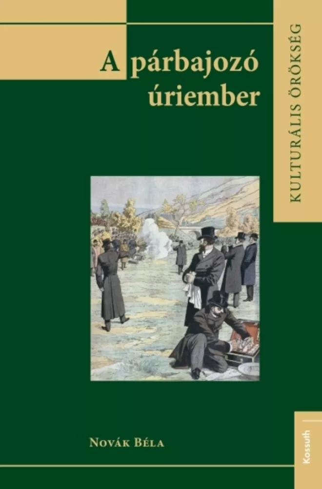 A párbajozó úriember borító