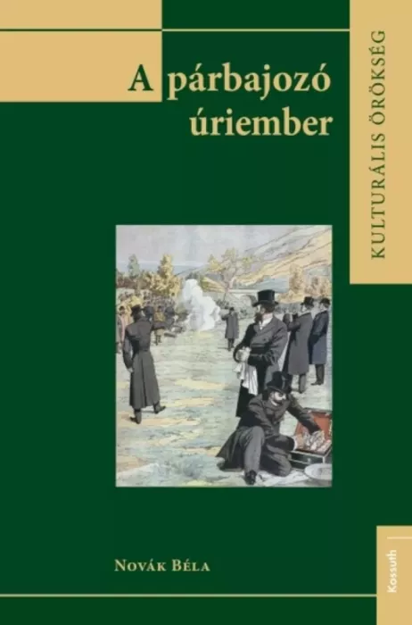 A párbajozó úriember borító