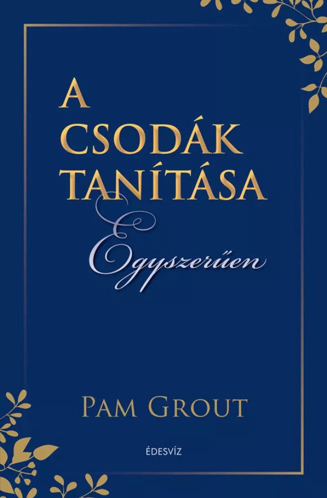 A csodák tanítása egyszerűen borító