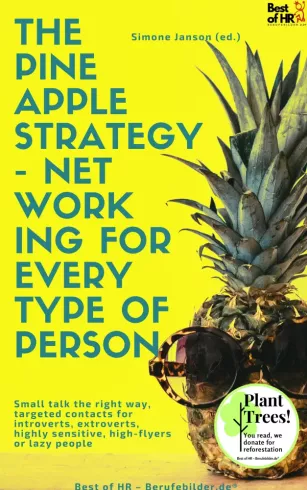 The Pineapple Strategy - Networking for every Type of Person borító