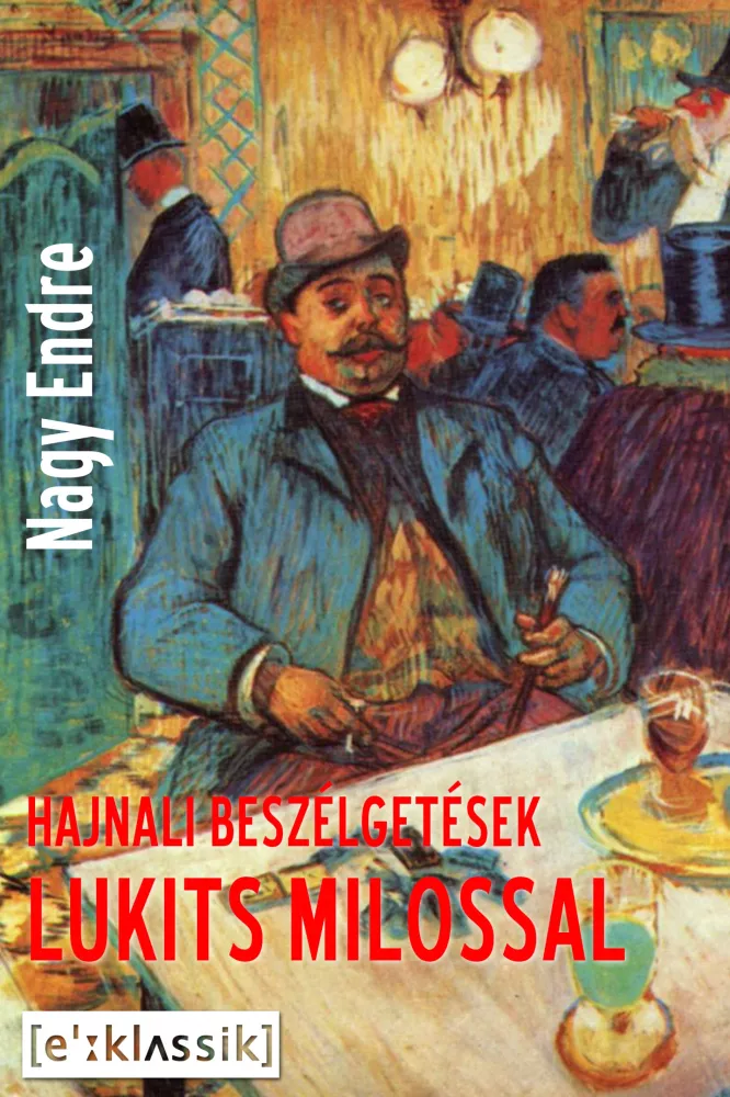 Hajnali beszélgetések Lukits Milossal borító