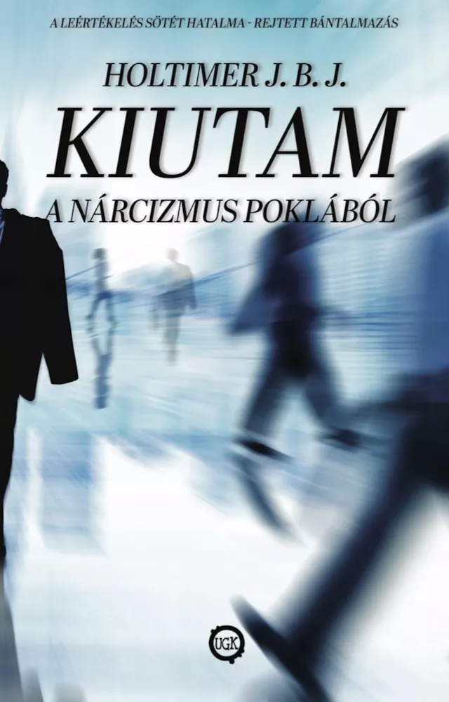 Kiutam a nárcizmus poklából borító