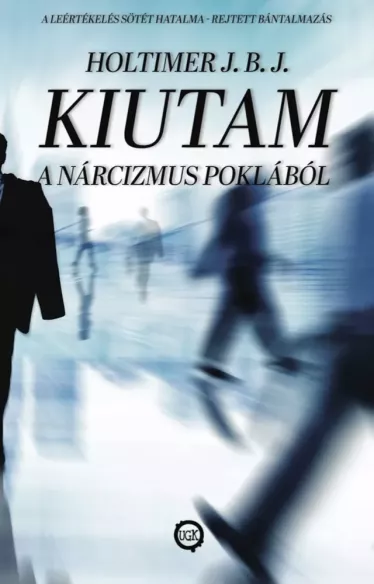 Kiutam a nárcizmus poklából borító