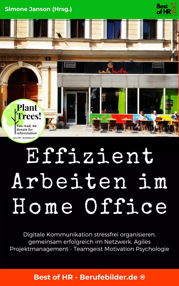 Effizient Arbeiten im Home Office borító