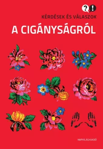 Kérdések és válaszok a cigányságról borító