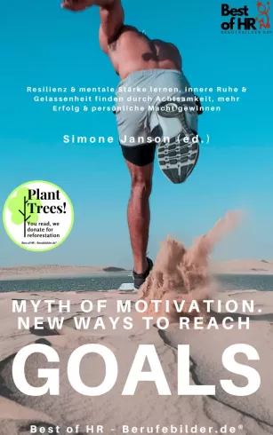 Myth of Motivation. New Ways to Reach Goals borító