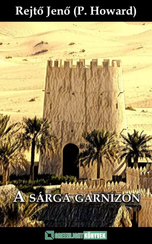 A Sárga Garnizon borító