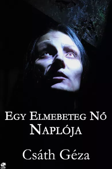 Egy elmebeteg nő naplója borító